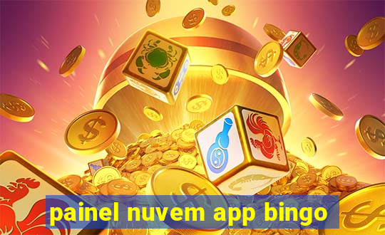 painel nuvem app bingo